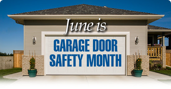 June-Garage-Door-Safety June is Garage Door Safety Month